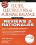 Fluids, Electrolytes & Acid-Base Balance, (Prentice Hall Nursing Reviews & Rationales With Cd