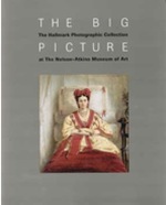 The Big Picture: the Hallmark Photographic Collection at the Nelson-Atkins Museum of Art