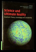 Science and Ultimate Reality: Quantum Theory, Cosmology, and Complexity
