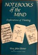 Notebooks of the Mind: Explorations of Thinking