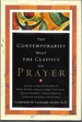 Contemporaries Meet the Classics on Prayer