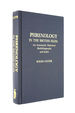 Phrenology in the British Isles: an Annotated Historical Bibliography and Index