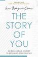 The Story of You: an Enneagram Journey to Becoming Your True Self