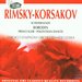 Rimsky-Korsakov: Scheherazade; Borodin: Prince Igor - Polovtsian Dances