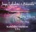 Kundalini Mantras: Live