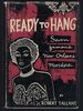 Ready to Hang: Seven Famous New Orleans Murders