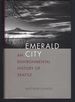 Emerald City: an Environmental History of Seattle (the Lamar Series in Western History)