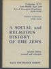 A Social and Religion History of the Jews: Late Middle Ages and Era of European Expansion 1200-1650: Volume XVI Poland-Lithuania 1500-1650