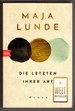 Die Letzten Ihrer Art: Roman (German Edition)