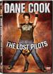 Dane Cook: The Lost Pilots