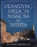 Preserving American Mansions and Estates