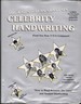The K.G. Stevens Slant on Celebrity Handwriting: Find Out How Y-O-U (and Your Loved Ones Compare to the Stars!