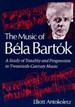 The Music of Bela Bartok: a Study of Tonality and Progression in Twentieth-Century Music