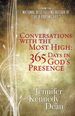 Conversations With the Most High: 365 Days in God's Presence