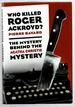 Who Killed Roger Ackroyd? the Mystery Behind the Agatha Christie Mystery