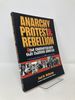 Anarchy, Protest, and Rebellion: and the Counterculture That Changed America