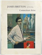 James Britton (1878-1936): Connecticut Artist