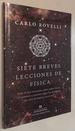 Siete Breves Lecciones De Fsica (Spanish Edition)