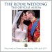 The Royal Wedding: The Official Album [2011]