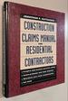 Construction Claims Manual for Residential Contractors