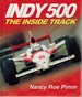 Indy 500 the Inside Track