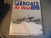 PT Boats at War: World War II to Vietnam
