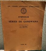 Symposium Sur Les Series De Gondwana (Mostly English Language)