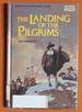 The Landing of the Pilgrims (Landmark Books)