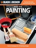 Here's How Painting: 29 Projects With Paint (Black & Decker Here's How)