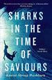 Sharks in the Time of Saviours