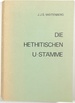 Die Hethitischen U-Stamme