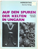 Auf Den Spuren Der Kelten in Ungarn