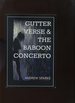 Gutter Verse and the Baboon Concerto