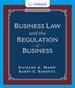 Business Law and the Regulation of Business (Looseleaf)