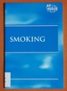 At Issue Series-Smoking (Paperback Edition)
