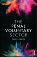 The Penal Voluntary Sector (Routledge Frontiers of Criminal Justice)