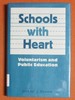 Schools With Heart: Voluntarism and Public Education