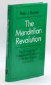 The Mendelian Revolution: the Emergence of Hereditarian Concepts in Modern Science and Society