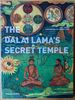 The Dalai Lama's Secret Temple