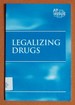 At Issue Series-Legalizing Drugs (Paperback)