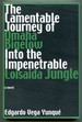 Lamentable Journey of Omaha Bigelow Into the Impenetrable Loisaida Jungle