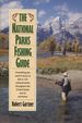 The National Parks Fishing Guide [Signed! ]