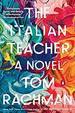 The Italian Teacher: a Novel