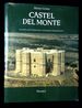 Castel Del Monte: Gestalt Und Symbol Der Architektur Friedrichs II