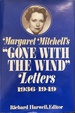 Margaret Mitchell's "Gone With the Wind" Letters, 1936-1949