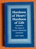 Hardness of Heart/Hardness of Life: the Stain of Human Infanticide