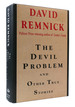 The Devil Problem and Other True Stories