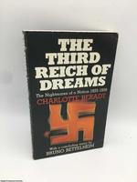 Third Reich of Dreams: the Nightmares of a Nation, 1933-39