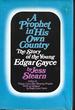 A Prophet in His Own Country: the Story of the Young Edgar Cayce