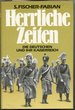 Herrliche Zeiten: Die Deutschen Und Ihr Kaiserreich (German Edition)